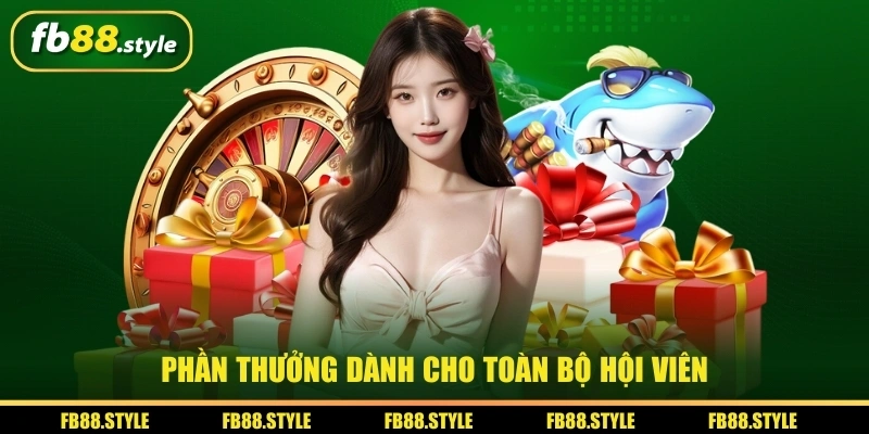 Khuyến mãi FB88 đập hộp quà dành cho toàn bộ hội viên